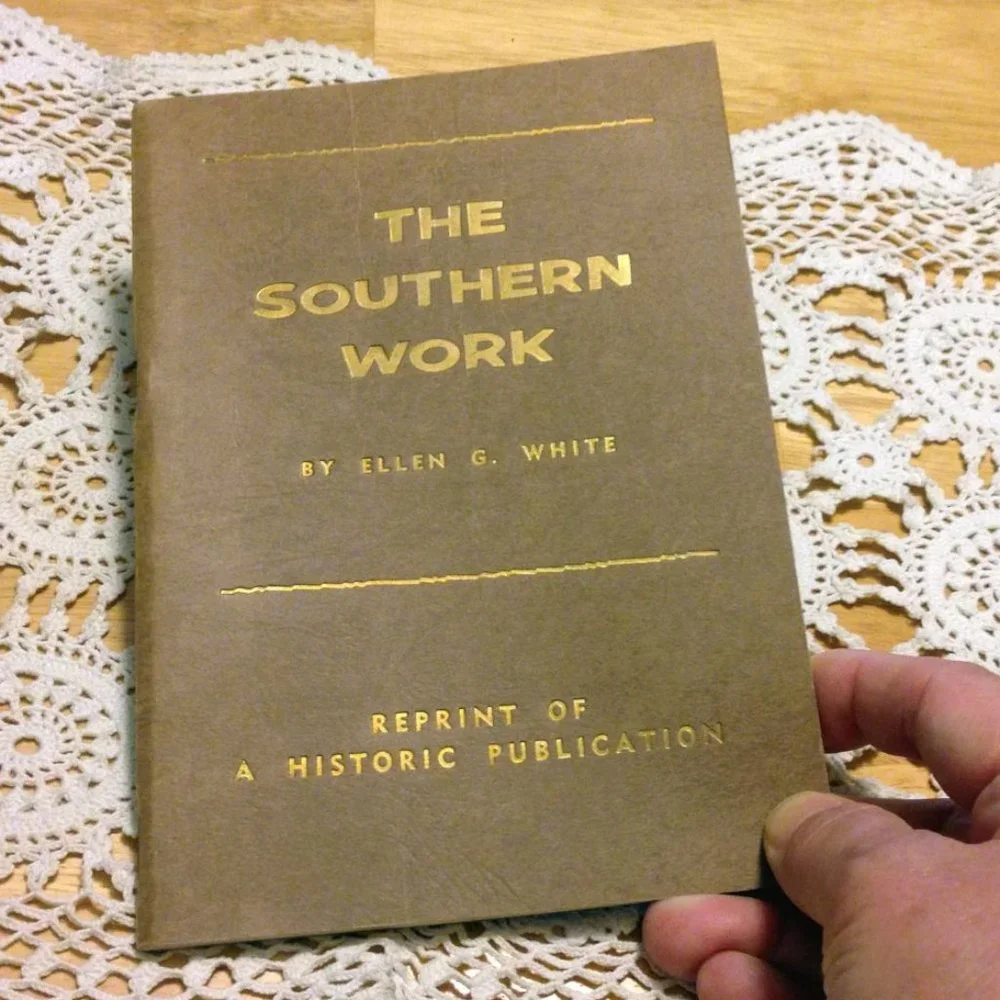 Book Sale! 3 for $10! Vintage reprint Seventh Day Adventist -  The Southern Work